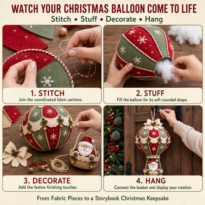 ⏳ Last Day 50% OFF – 🎈 Beginner-Friendly Christmas Hot Air Balloon Hanging Decor DIY Kit Collection | Complete Kit with Coordinated Fabrics, Decorative Accents & Crafting Materials Included 💕