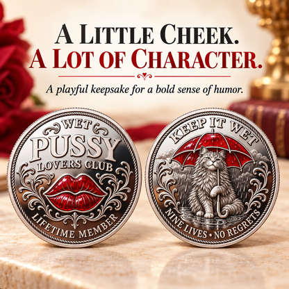 ⚡️Last Day 50 % OFF - ❤️Wet Pussy Lovers Club Commemorative Coin