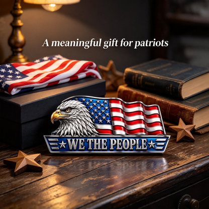 🇺🇸 "WE THE PEOPLE" Eagle & Flag Metal Car Emblem | A Statement of American Pride