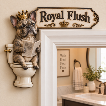 👑 "The Royal Flush" Frenchie Door Frame Decor | Hilarious Bathroom Wall Art 🐶🚽