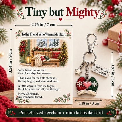 "You Warm My Heart" Mittens Keychain & Mini Keepsake Card ❄️❤️ | The Perfect Best Friend Christmas Gift & Stocking Stuffer