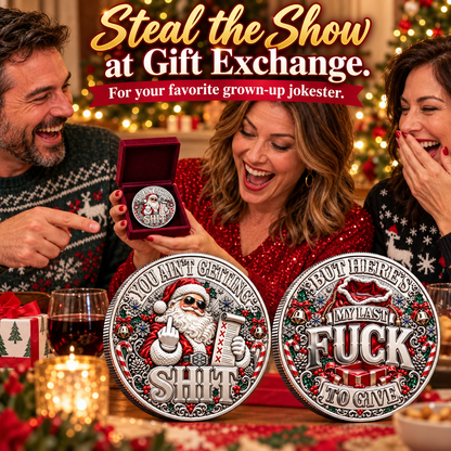 Santa’s Last Gift Adult Humor Commemorative Coin