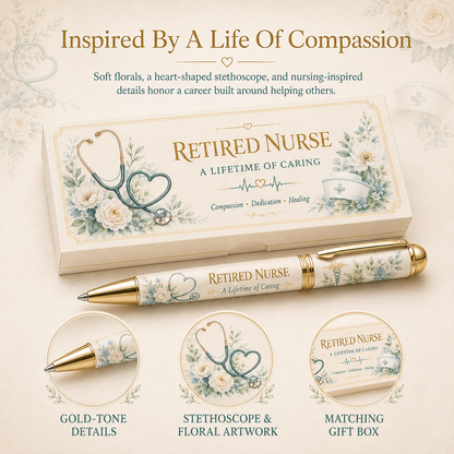 🩺 Retired Nurse A Lifetime Of Caring Pen