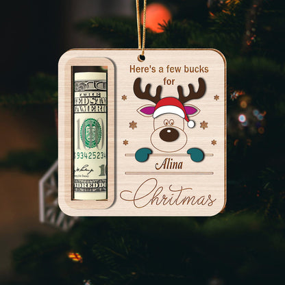 Custom Name Here's A Few Bucks For Christmas Wood Money Holder Ornament