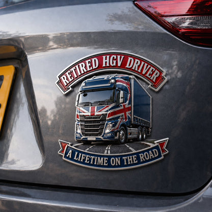 👑🚚Retired HGV Driver “A Lifetime on the Road” Tribute Metal Car Emblem