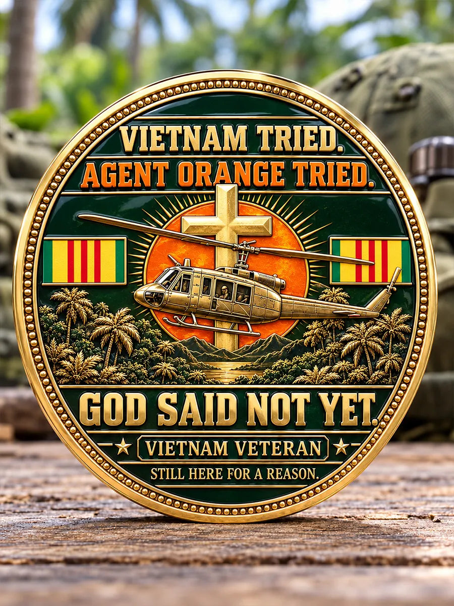 Vietnam Veteran Agent Orange Survivor Commemorative Medallion – God Said Not Yet, Still Standing in Faith