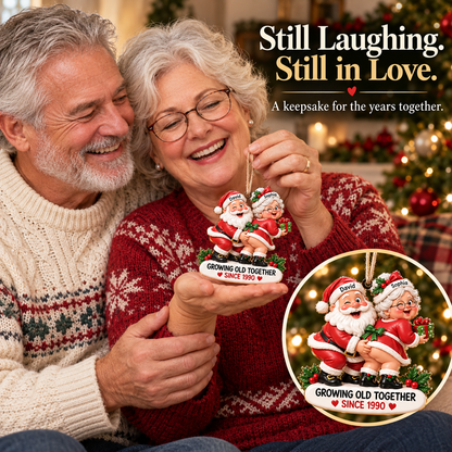 Personalized Santa Couple Ornament - Funny "Growing Old Together" Mr. & Mrs. Claus Anniversary Gift 🎅🤶