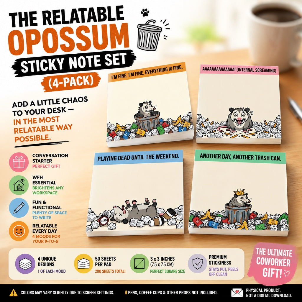 The "Relatable Opossum" Sticky Note Set (4-Pack) 🐾🗑️ | Funny Office Desk Accessories &amp; Coworker Gag Gift