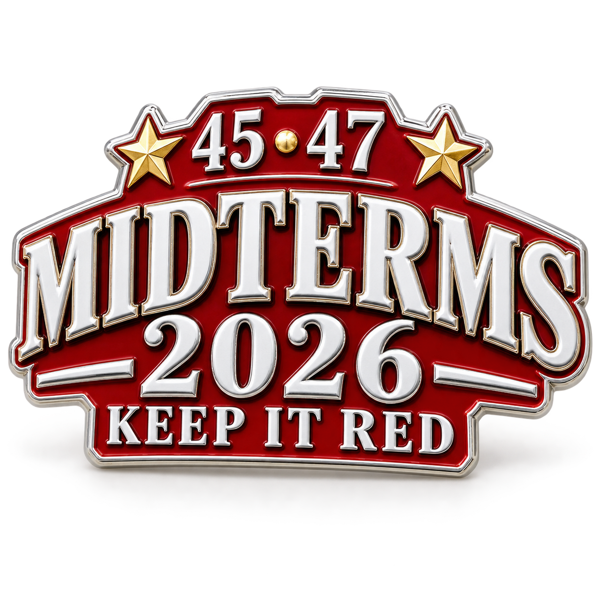 🇺🇸 Premium Metal "45-47 Keep It Red" 2026 Midterms Car Emblem | Heavy-Duty Bumper Badge